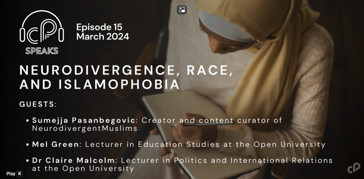 Neurodivergence, race and Islamophobia podcast